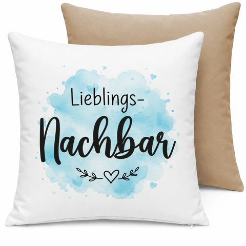 Lieblings Nachbar – Kissen