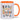 Ich bin jetzt ein Schulkind Personalisiert – Tasse in Orange – Ansicht 01 #farbe_orange