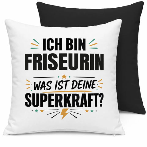 Ich bin Friseurin – was ist deine Superkraft? – Kissen