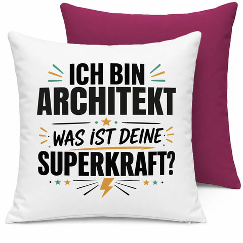 Ich bin Architekt was ist deine Superkraft – Kissen