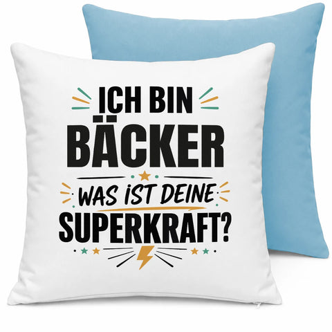 Ich bin Bäcker was ist deine Superkraft – Kissen