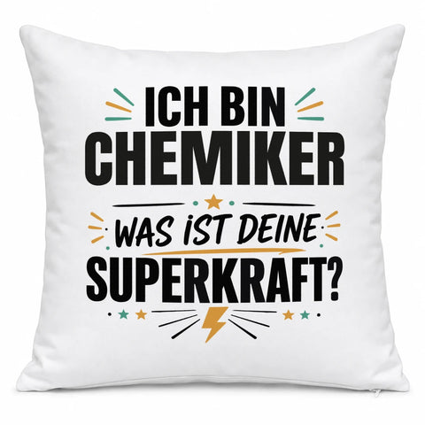 Ich bin Chemiker was ist deine Superkraft – Kissen