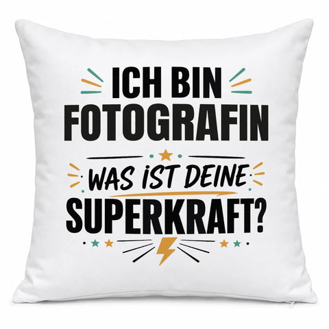 Ich bin Fotografin was ist deine Superkraft – Kissen