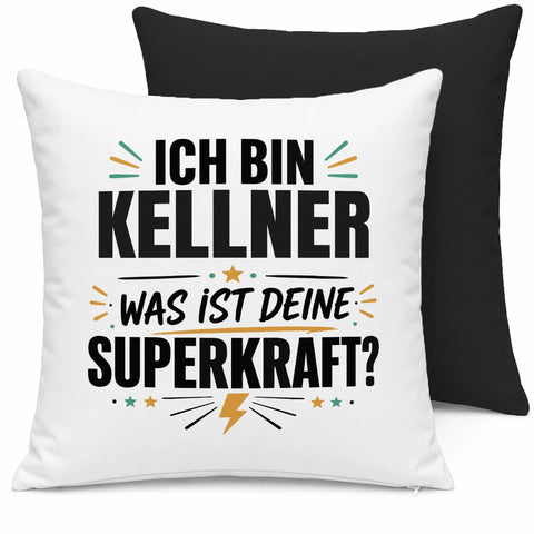 Ich bin Kellner was ist deine Superkraft – Kissen