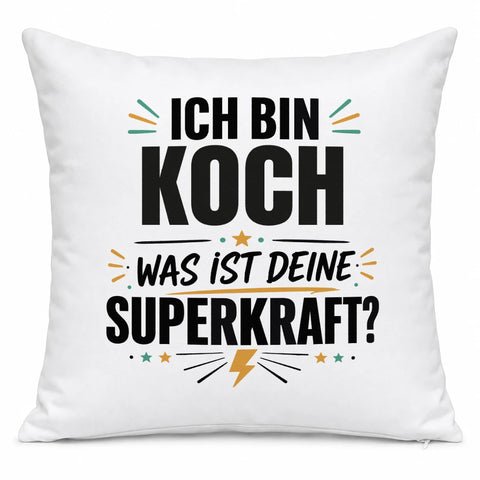 Ich bin Koch was ist deine Superkraft – Kissen