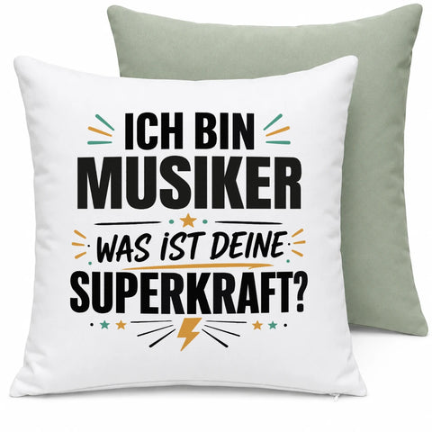 Ich bin Musiker was ist deine Superkraft – Kissen