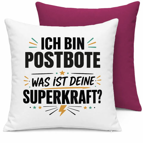 Ich bin Postbote was ist deine Superkraft – Kissen
