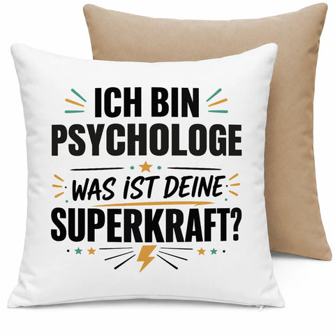 Ich bin Psychologe was ist deine Superkraft – Kissen