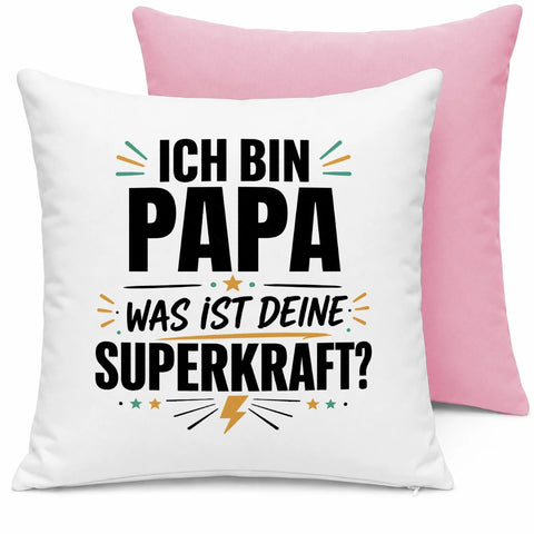Ich bin Papa was ist deine Superkraft – Kissen