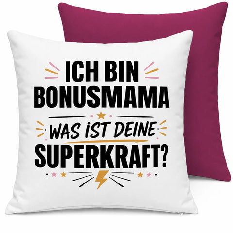 Ich bin Bonusmama was ist deine Superkraft – Kissen