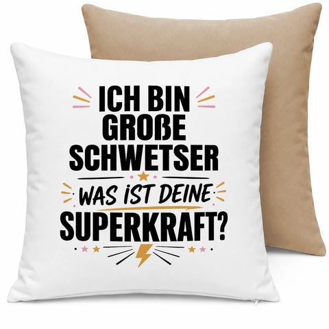 Ich bin große Schwester was ist deine Superkraft – Kissen