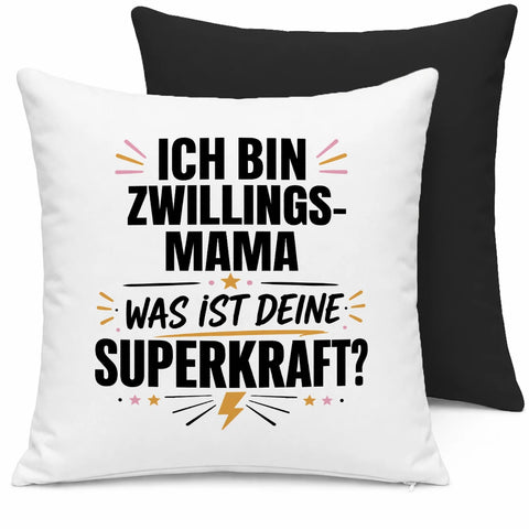 Ich bin Zwillingsmama was ist deine Superkraft – Kissen