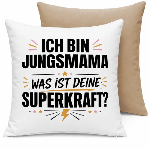 Ich bin Jungsmama was ist deine Superkraft – Kissen