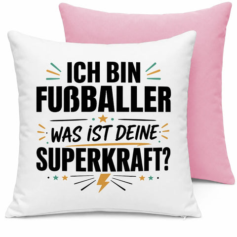 Ich bin Fußballer was ist deine Superkraft – Kissen
