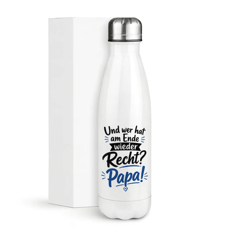 Und wer hat am ende wieder Recht Papa – Thermosflasche 500 ml