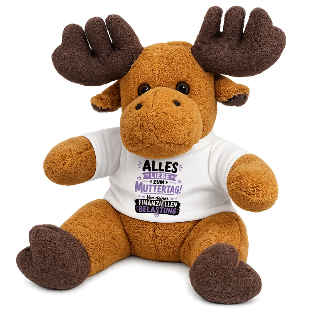Alles Liebe zum Muttertag von deiner finanziellen Belastung – Kuscheltier