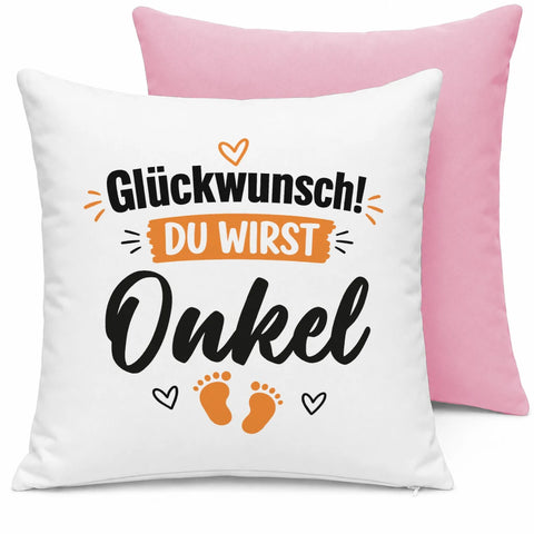 Glückwunsch du wirst Onkel – Kissen
