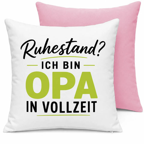 Ruhestand – ich bin jetzt Opa in Vollzeit – Kissen
