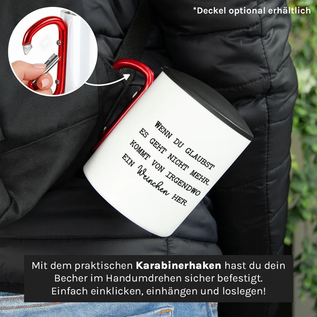 Dein Lieblingsbecher darf mit