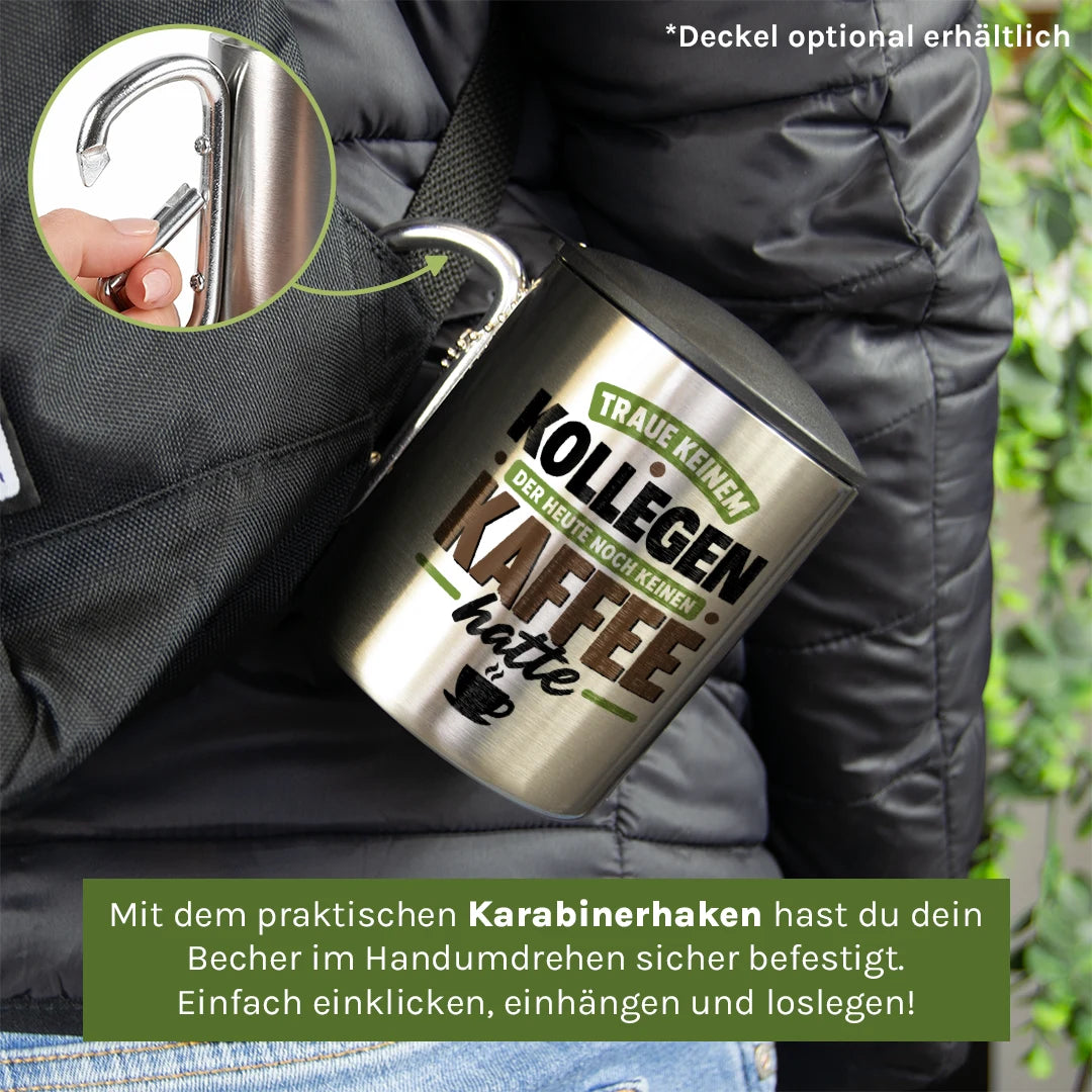 Dein Lieblingsbecher darf mit